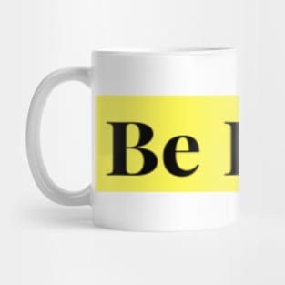 Be Kind Inspirational Mug